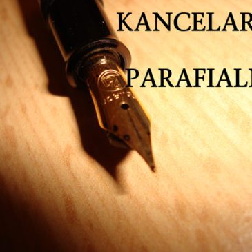 Zmiana godzin otwarcia Kancelarii Parafialnej !